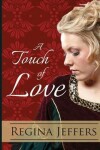 Book cover for A Touch of Love