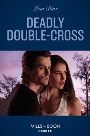 Cover of Deadly Double-Cross