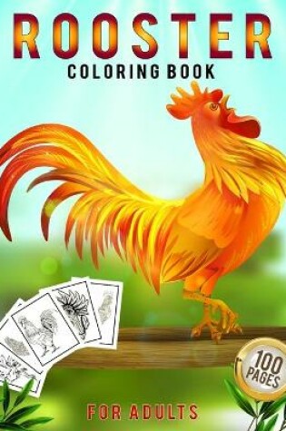 Cover of Rooster Coloring Book for Adults