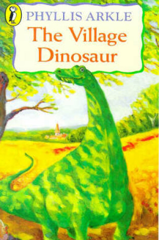 Cover of The Village Dinosaur