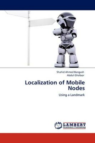 Cover of Localization of Mobile Nodes