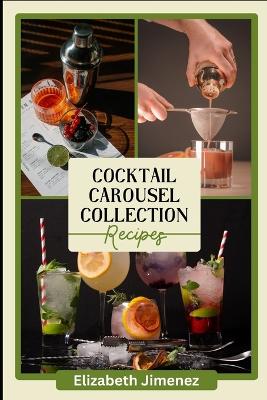 Book cover for Cocktail Carousel Collection