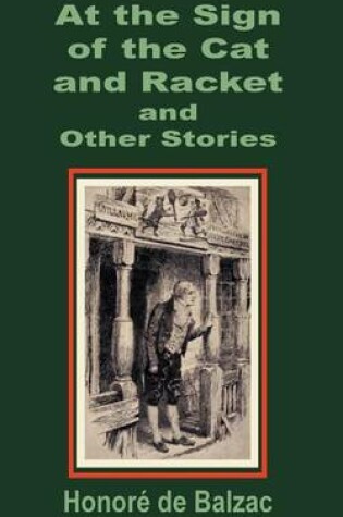 Cover of At the Sign of the Cat and Racket and Other Stories