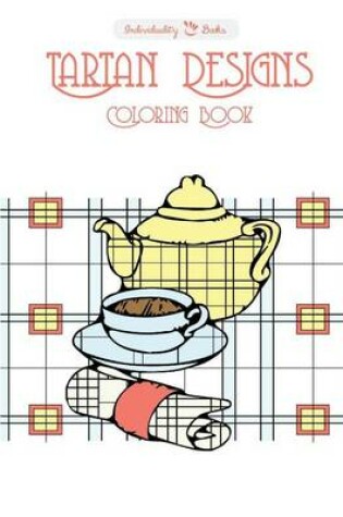 Cover of Tartan Designs Coloring Book