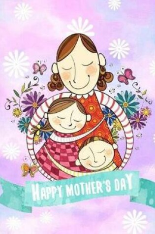 Cover of Happy Mothers Day