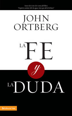 Book cover for La Fe Y La Duda