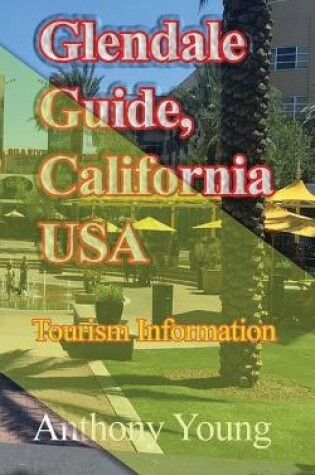 Cover of Glendale Guide, California USA