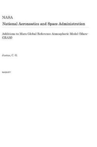 Cover of Additions to Mars Global Reference Atmospheric Model (Mars-Gram)