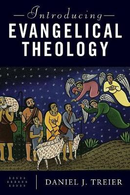 Book cover for Introducing Evangelical Theology