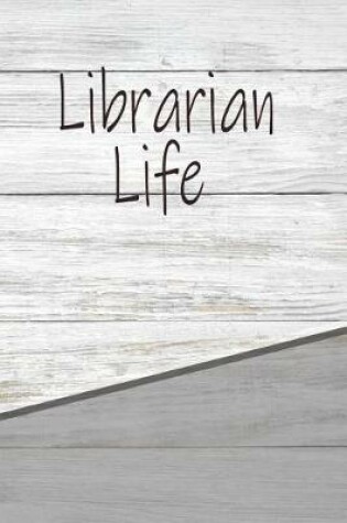 Cover of Librarian Life