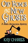 Book cover for Old Bones and New Ghosts