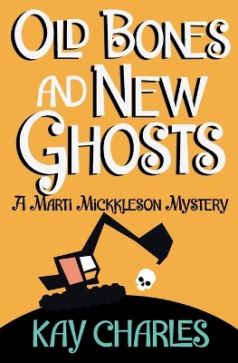 Book cover for Old Bones and New Ghosts