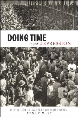 Cover of Doing Time in the Depression