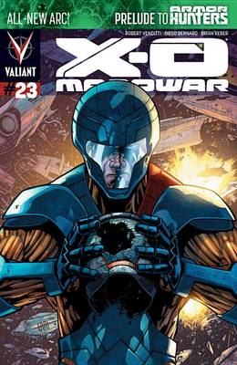 Book cover for X-O Manowar (2012) Issue 23