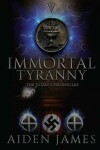 Book cover for Immortal Tyranny