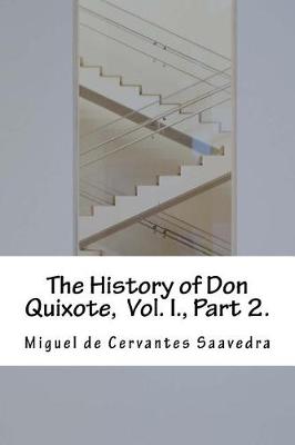 Book cover for The History of Don Quixote, Vol. I., Part 2.