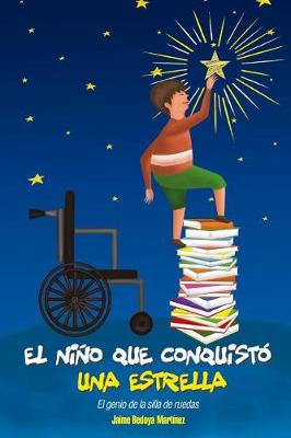 Book cover for El niño que conquistó una estrella