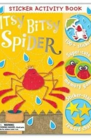 Cover of Incy Wincy Spider Sticker Activity