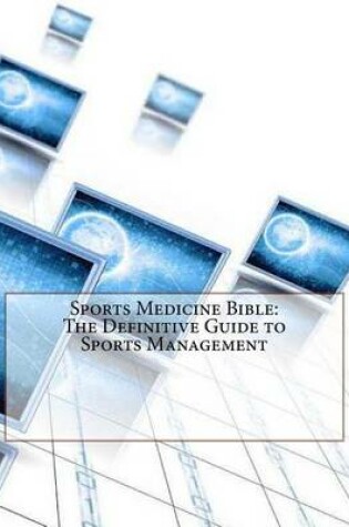 Cover of Sports Medicine Bible
