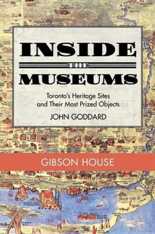 Cover of Inside the Museum -- Gibson House