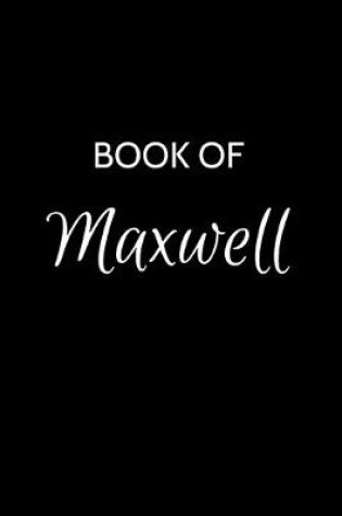 Cover of Book of Maxwell