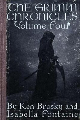 Cover of The Grimm Chronicles, vol. 4