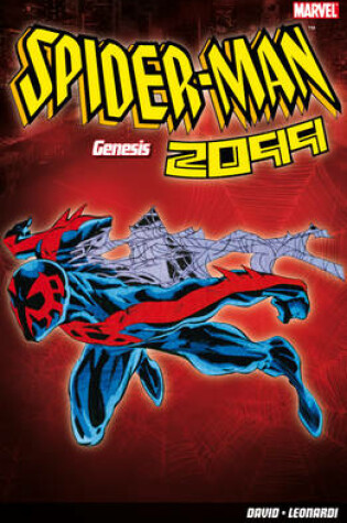 Cover of Spider-man 2099: Genesis