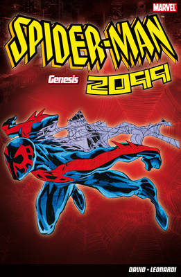 Book cover for Spider-Man 2099: Genesis