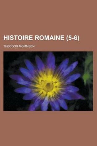 Cover of Histoire Romaine (5-6)
