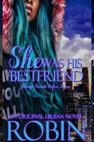 Cover of She Was His Best Friend