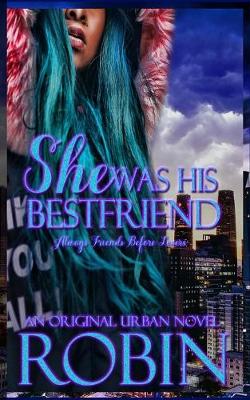 Book cover for She Was His Best Friend