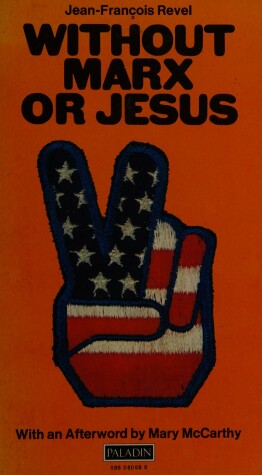 Book cover for Without Marx or Jesus