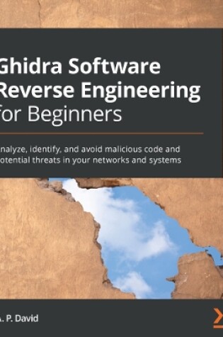 Cover of Ghidra Software Reverse Engineering for Beginners