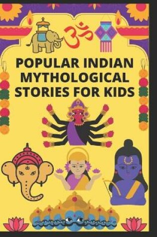 Cover of Popular Indian Mythological Stories for Kids