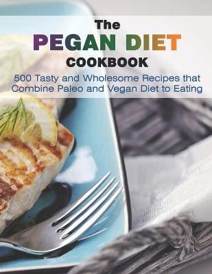 Book cover for The Pegan Diet Cookbook