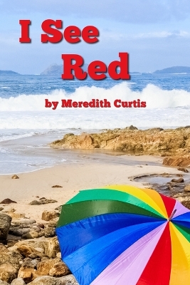 Book cover for I See Red
