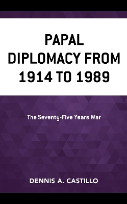 Book cover for Papal Diplomacy from 1914 to 1989