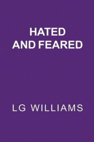 Cover of Hated and Feared