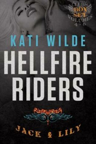 Cover of The Hellfire Riders, Volumes 4-6