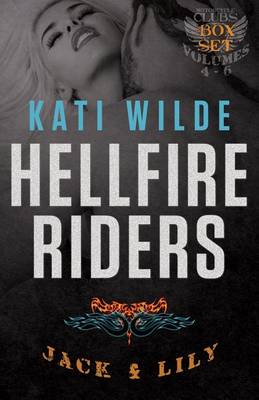 Book cover for The Hellfire Riders, Volumes 4-6