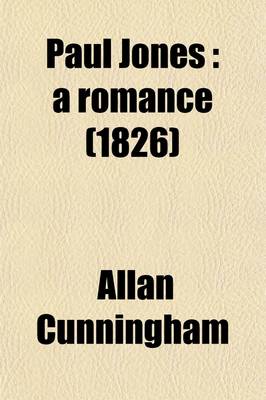 Book cover for Paul Jones (Volume 3); A Romance