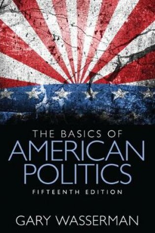 Cover of The Basics of American Politics (Subscription)