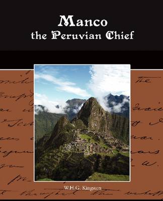 Book cover for Manco the Peruvian Chief