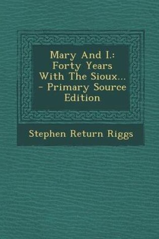 Cover of Mary and I.