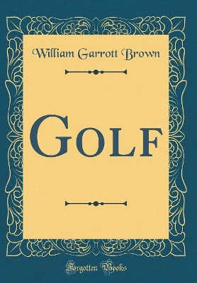 Book cover for Golf (Classic Reprint)