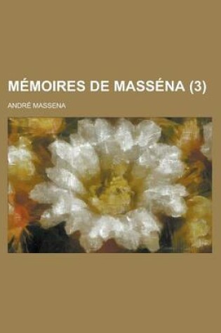 Cover of Memoires de Massena (3)