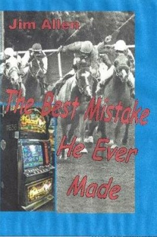 Cover of The Best Mistake He Ever Made