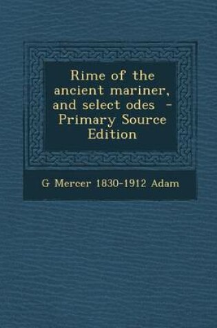 Cover of Rime of the Ancient Mariner, and Select Odes