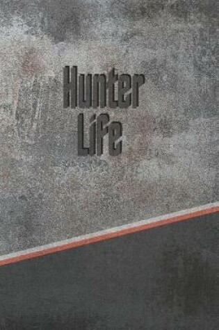 Cover of Hunter Life