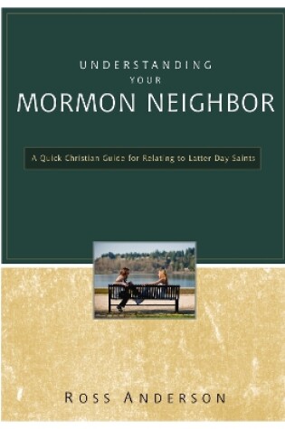 Cover of Understanding Your Mormon Neighbor